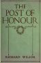 [Gutenberg 48169] • The Post of Honour / Stories of Daring Deeds Done by Men of the British Empire in the Great War